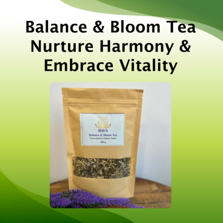 Balance & Bloom Tea 100g - Nurture Harmony & Embrace Vitality