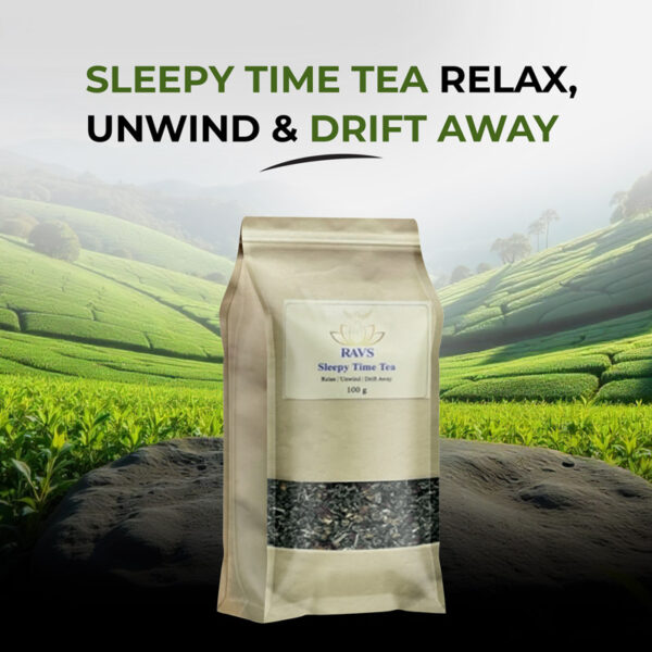 Sleepy Time Tea 100g - Relax, Unwind & Drift Away